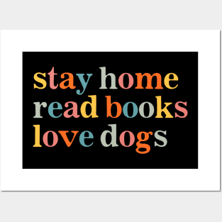 Stay Home Read Books Love Dogs Vintage Posters and Art